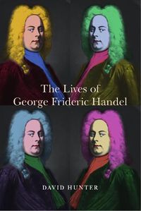 Cover image for The Lives of George Frideric Handel