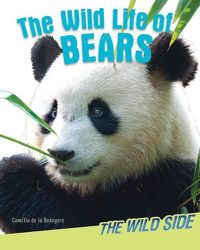 Cover image for The Wild Life of Bears