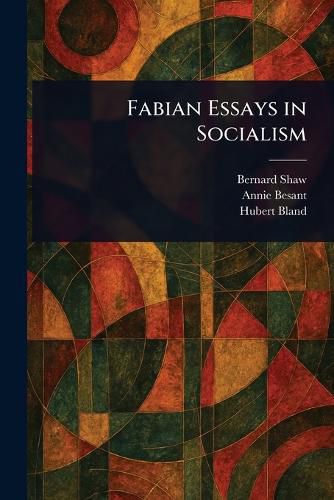 Cover image for Fabian Essays in Socialism