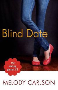 Cover image for Dating Games #2: The Blind Date