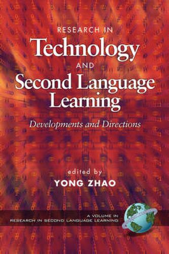 Cover image for Research in Technology and Second Language Education: Developments and Directions