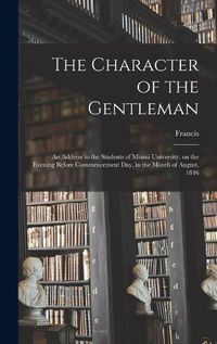 Cover image for The Character of the Gentleman