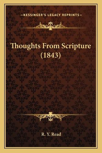 Cover image for Thoughts from Scripture (1843)