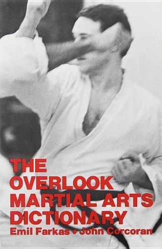 Cover image for The Overlook Martial Arts Dictionary