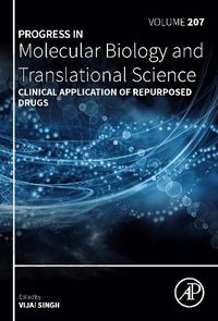 Cover image for Clinical Application of Repurposed Drugs: Volume 207