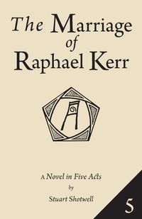 Cover image for The Marriage of Raphael Kerr