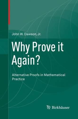 Cover image for Why Prove it Again?