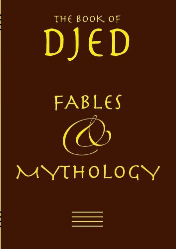 Cover image for Djed - Fables & Mythology