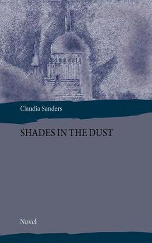 Cover image for Shades in the Dust