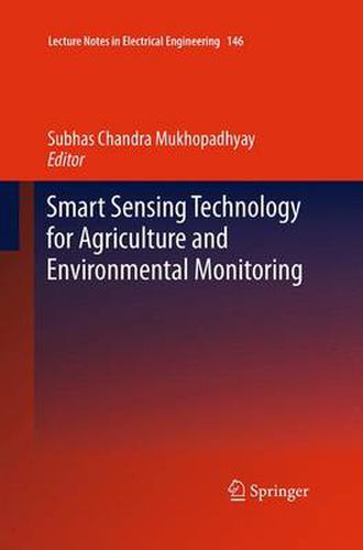 Cover image for Smart Sensing Technology for Agriculture and Environmental Monitoring