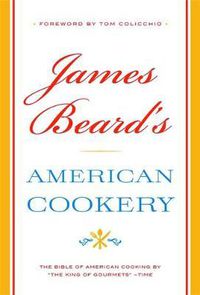 Cover image for James Beard's American Cookery