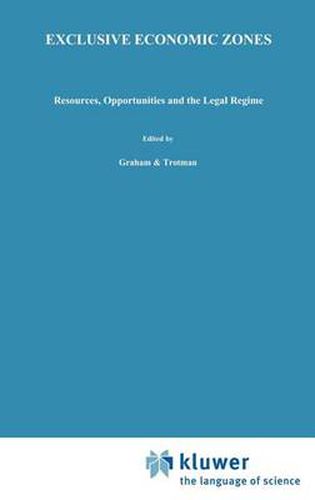 Cover image for Exclusive Economic Zones: Resources, Opportunities and the Legal Regime