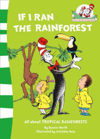 Cover image for If I Ran the Rain Forest