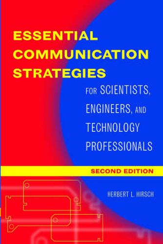 Cover image for Essential Communication Strategies: For Scientists, Engineers, and Technology Professionals