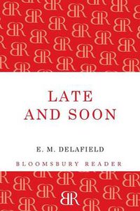 Cover image for Late and Soon