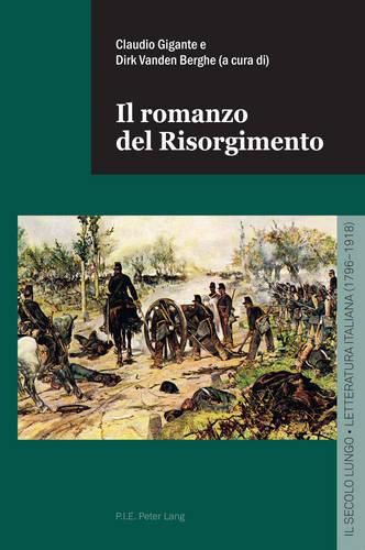 Cover image for Il Romanzo del Risorgimento