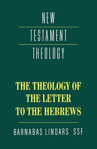 Cover image for The Theology of the Letter to the Hebrews