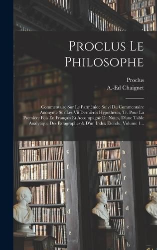 Cover image for Proclus Le Philosophe
