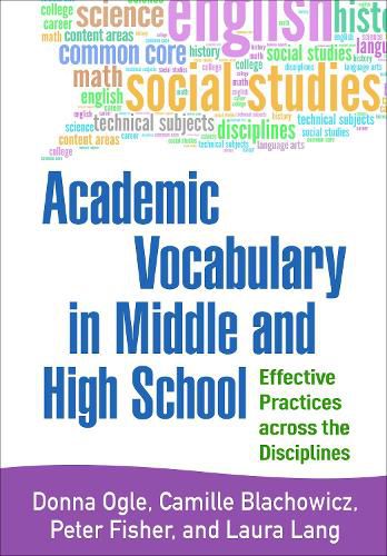 Cover image for Academic Vocabulary in Middle and High School: Effective Practices across the Disciplines