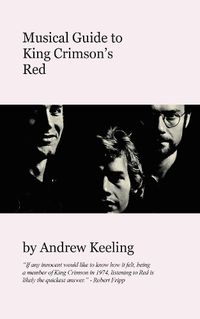 Cover image for Musical Guide To King Crimson's Red