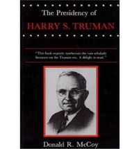 Cover image for The Presidency of Harry S. Truman