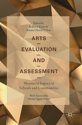 Cover image for Arts Evaluation and Assessment: Measuring Impact in Schools and Communities