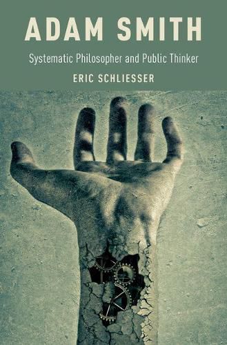 Cover image for Adam Smith: Systematic Philosopher and Public Thinker