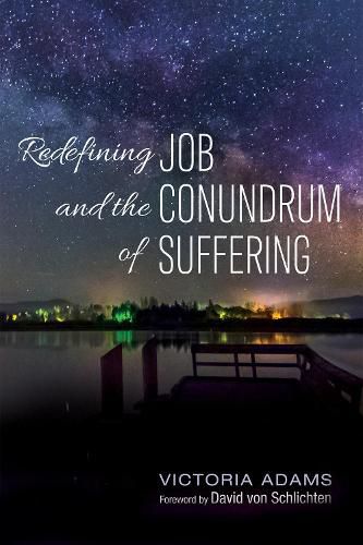 Redefining Job and the Conundrum of Suffering