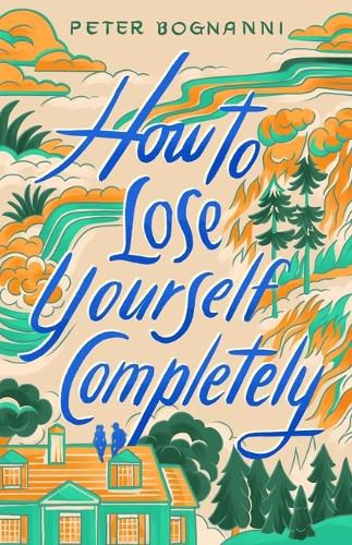 Cover image for How to Lose Yourself Completely