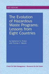 Cover image for The Evolution of Hazardous Waste Programs