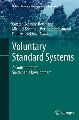 Voluntary Standard Systems: A Contribution to Sustainable Development