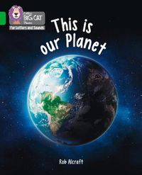 Cover image for This is Our Planet: Band 05/Green