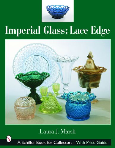 Cover image for Imperial Glass: Lace Edge