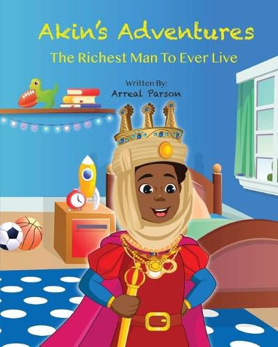 Cover image for Akin's Adventures The Richest Man To Ever Live