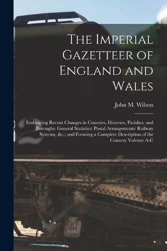 The Imperial Gazetteer of England and Wales