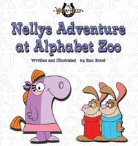 Cover image for Nellys Adventure at Alphabet Zoo