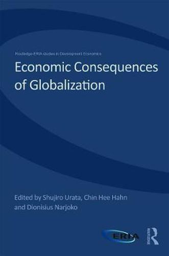 Cover image for Economic Consequences of Globalization: Evidence from East Asia