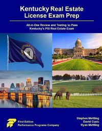 Cover image for Kentucky Real Estate License Exam Prep: All-in-One Review and Testing to Pass Kentucky's PSI Real Estate Exam