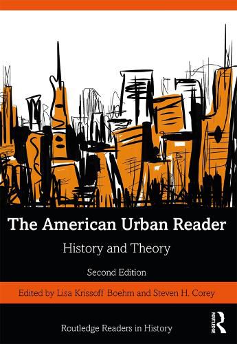 Cover image for The American Urban Reader: History and Theory