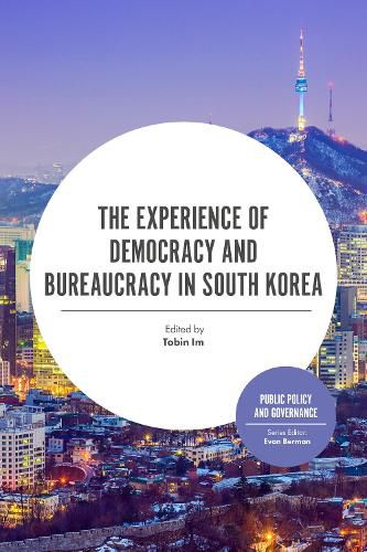 Cover image for The Experience of Democracy and Bureaucracy in South Korea