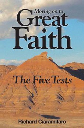 Cover image for Moving on to Great Faith: The Five Tests