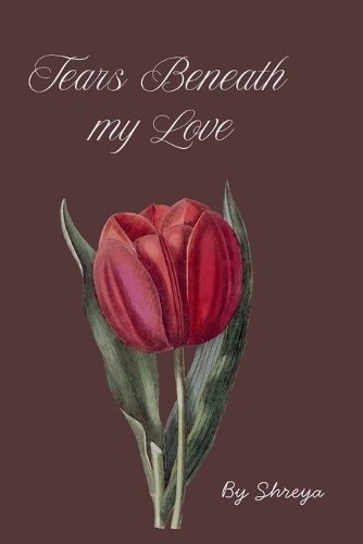 Cover image for Tears Beneath My Love