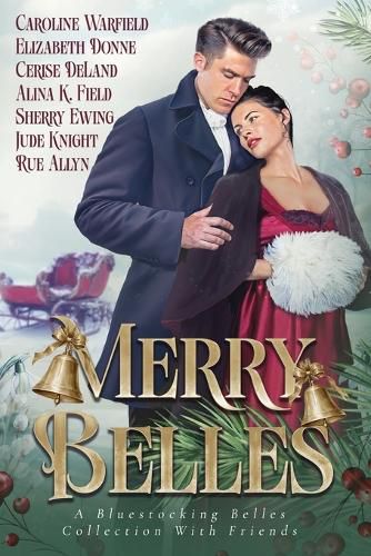 Cover image for Merry Belles, a Bluestocking Belles Collection with Friends