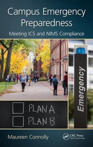 Cover image for Campus Emergency Preparedness: Meeting ICS and NIMS Compliance