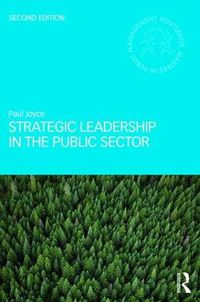Cover image for Strategic Leadership in the Public Sector