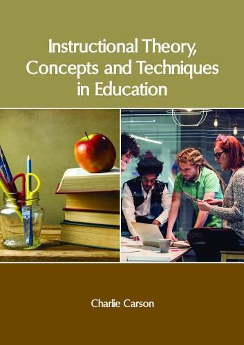 Cover image for Instructional Theory, Concepts and Techniques in Education