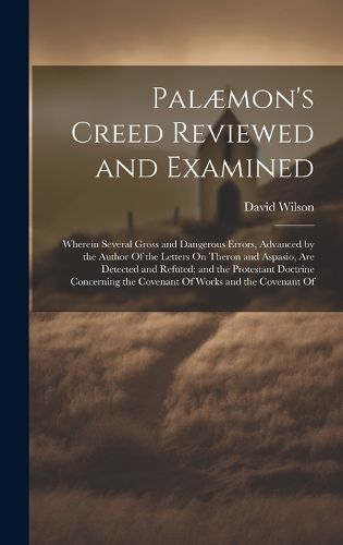 Cover image for Palaemon's Creed Reviewed and Examined