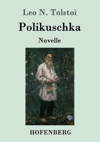 Cover image for Polikuschka: Novelle