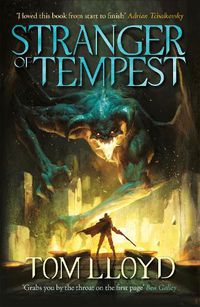 Cover image for Stranger of Tempest: A rip-roaring tale of mercenaries and mages