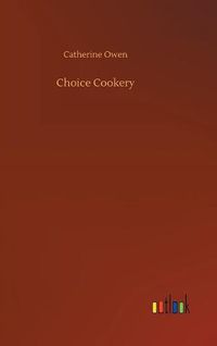 Cover image for Choice Cookery